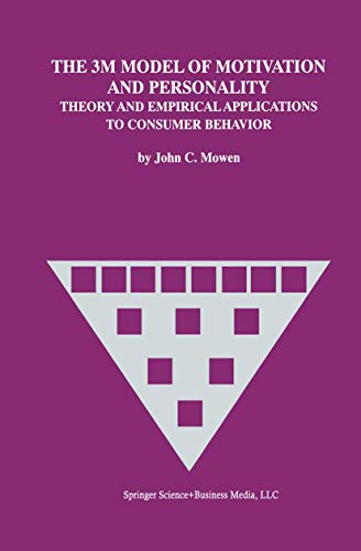 9781441950918: The 3m Model of Motivation and Personality: Theory and Empirical Applications to Consumer Behavior