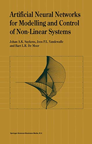 Beispielbild fr Artificial Neural Networks for Modelling and Control of Non-Linear Systems zum Verkauf von Ria Christie Collections