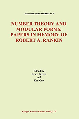 9781441953957: Number Theory and Modular Forms: Papers in Memory of Robert A. Rankin: 10