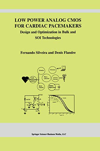 9781441954190: Low Power Analog CMOS for Cardiac Pacemakers: Design and Optimization in Bulk and SOI Technologies: 758