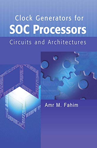 Stock image for Clock Generators for SOC Processors: Circuits and Architectures for sale by Ria Christie Collections