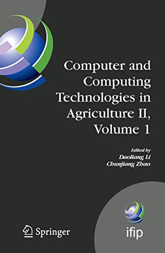 9781441954930: Computer and Computing Technologies in Agriculture II, Volume 1: The Second IFIP International Conference on Computer and Computing Technologies in ... October 18-20, 2008, Beijing, China