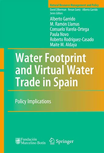 Beispielbild fr Water Footprint and Virtual Water Trade in Spain : Policy Implications zum Verkauf von Buchpark