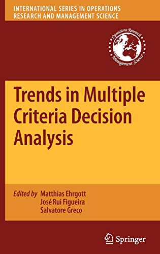 Trends in Multiple Criteria Decision Analysis - Salvatore Greco