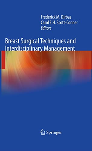 Breast Surgical Techniques and Interdisciplinary Management (Hardcover) - Dirbas