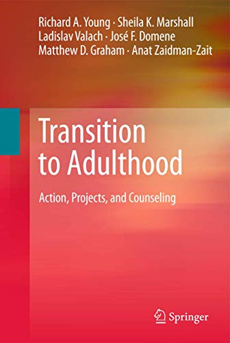 Imagen de archivo de Transition to Adulthood: Action, Projects, and Counseling a la venta por HPB-Red