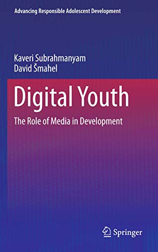Stock image for Digital youth: The role of media in development for sale by Greenwood Road Books