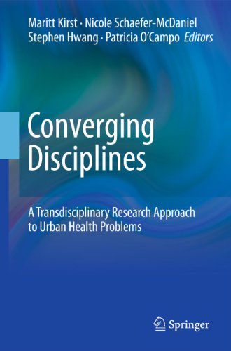 Stock image for Converging Disciplines: A Transdisciplinary Research Approach to Urban Health Problems for sale by Buchpark