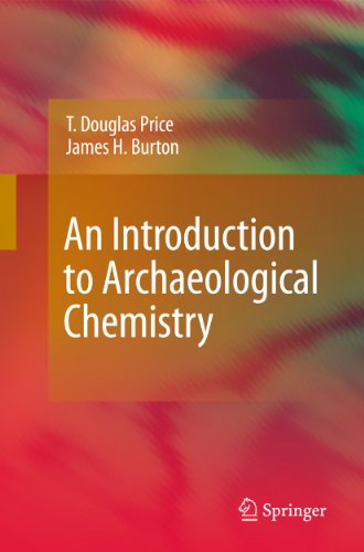 An Introduction to Archaeological Chemistry (9781441963758) by Price