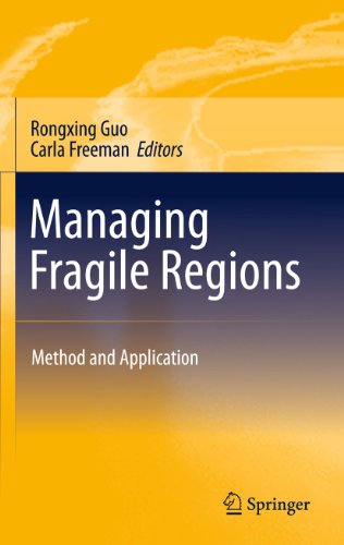 Stock image for Managing Fragile Regions. Method and Application. for sale by Antiquariat im Hufelandhaus GmbH  vormals Lange & Springer