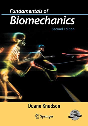 Stock image for Fundamentals of Biomechanics for sale by Better World Books Ltd