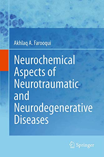 9781441966513: Neurochemical Aspects of Neurotraumatic and Neurodegenerative Diseases