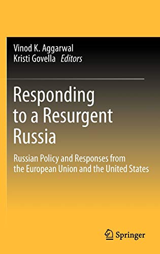 9781441966667: Responding to a Resurgent Russia: Russian Policy and Responses from the European Union and the United States