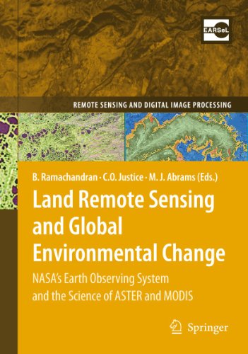 Imagen de archivo de Land Remote Sensing and Global Environmental Change: NASA's Earth Observing System and the Science of ASTER and MODIS a la venta por Book Dispensary