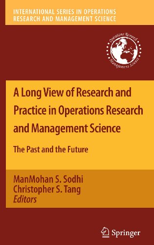 9781441968098: A Long View of Research and Practice in Operations Research and Management Science: The Past and the Future: 148 (International Series in Operations Research & Management Science)