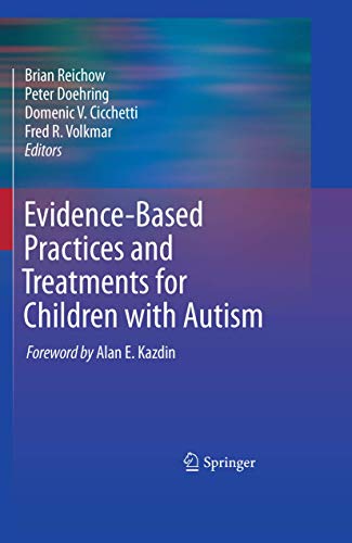 Imagen de archivo de Evidence-Based Practices and Treatments for Children with Autism a la venta por BooksRun