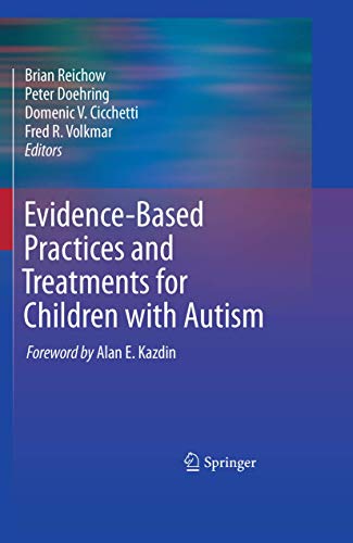 Stock image for Evidence-Based Practices and Treatments for Children with Autism for sale by BooksRun
