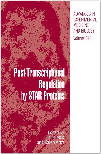 9781441970046: Post-Transcriptional Regulation by STAR Proteins (693): Control of RNA Metabolism in Development and Disease