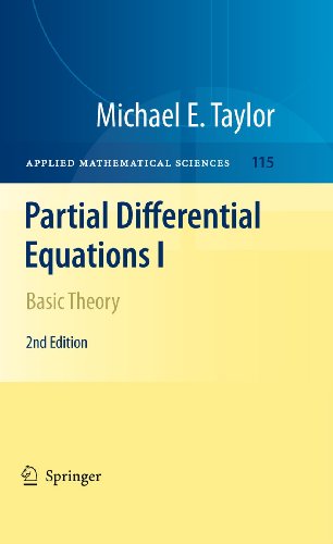 Partial Differential Equations I: Basic Theory (Applied Mathematical Sciences, 115) (9781441970541) by Taylor, Michael E.