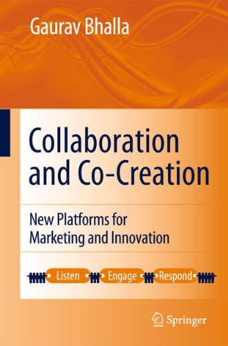 Imagen de archivo de Collaboration and Co-creation: New Platforms for Marketing and Innovation a la venta por SecondSale