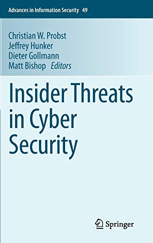 Imagen de archivo de Insider Threats in Cyber Security. a la venta por Gast & Hoyer GmbH
