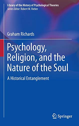 9781441971722: Psychology, Religion, and the Nature of the Soul