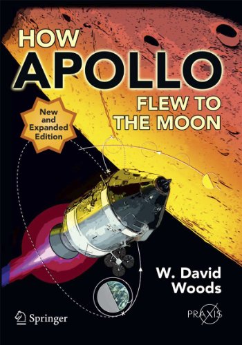 Stock image for How Apollo Flew to the Moon (Springer Praxis Books) for sale by Friends of  Pima County Public Library