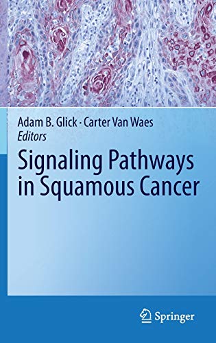 Imagen de archivo de Signaling Pathways in Squamous Cancer a la venta por Masalai Press