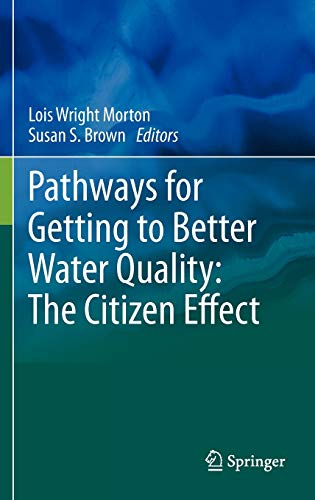 Beispielbild fr Pathways for Getting to Better Water Quality: The Citizen Effect zum Verkauf von Buchpark