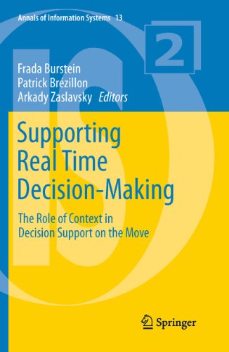 Beispielbild fr Supporting Real Time Decision-Making The Role of Context in Decision Support on the Move zum Verkauf von Buchpark