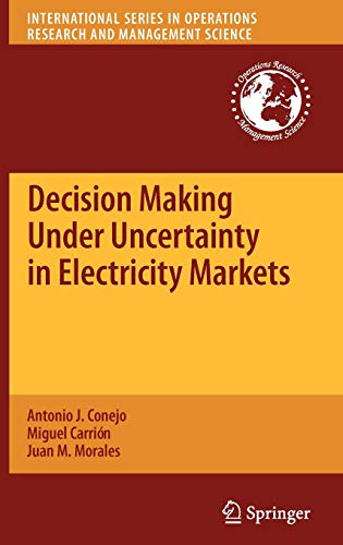 Stock image for Decision making under uncertainty in electricity markets for sale by MARCIAL PONS LIBRERO