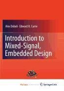 9781441974471: Introduction to Mixed-Signal, Embedded Design