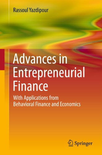 Stock image for Advances in Entrepreneurial Finance: With Applications from Behavioral Finance and Economics for sale by Lucky's Textbooks