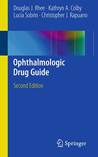 Imagen de archivo de Ophthalmologic Drug Guide (Second Edition) a la venta por Books Do Furnish A Room