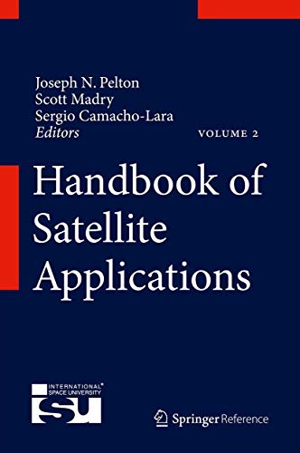 9781441976727: Handbook of Satellite Applications