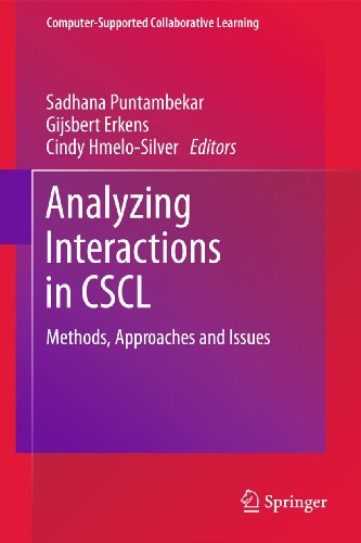 9781441977090: Analyzing Interactions in CSCL: Methods, Approaches and Issues: 12 (Computer-Supported Collaborative Learning Series, 12)