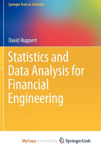 9781441977885: Statistics and Data Analysis for Financial Engineering