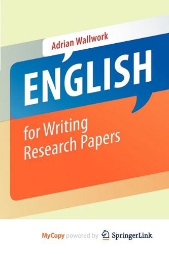 9781441979230: [(English for Writing Research Papers)] [Author: Adrian Wallwork] published on (April, 2011)