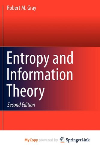 Entropy and Information Theory (9781441979711) by Robert M. Gray