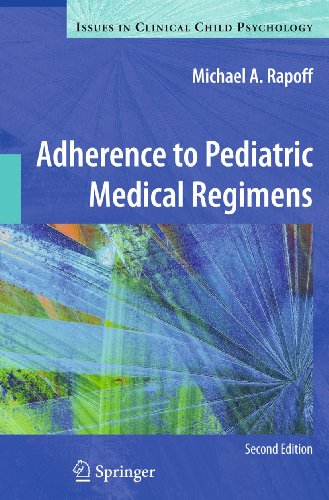 Stock image for Adherence to Pediatric Medical Regimens (Issues in Clinical Child Psychology) for sale by Mispah books