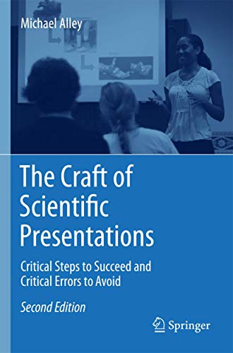 Stock image for The Craft of Scientific Presentations: Critical Steps to Succeed and Critical Errors to Avoid for sale by ZBK Books