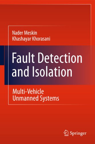 Beispielbild fr Fault Detection and Isolation: Multi-Vehicle Unmanned Systems zum Verkauf von medimops