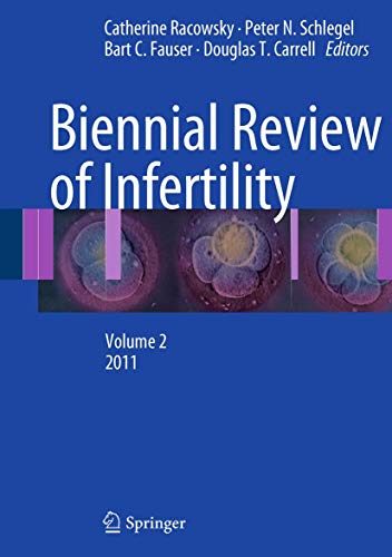 Stock image for Biennial Review of Infertility: Volume 2, 2011 for sale by Masalai Press