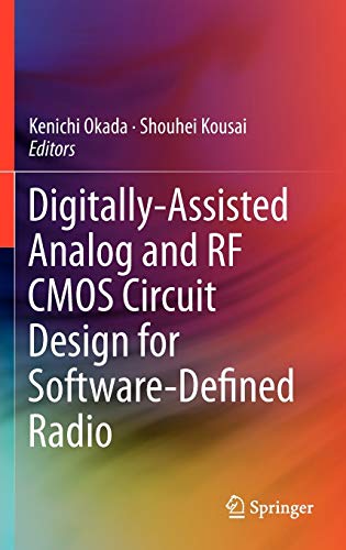 Beispielbild fr Digitally-Assisted Analog and RF CMOS Circuit Design for Software-Defined Radio zum Verkauf von GF Books, Inc.
