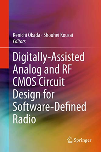 Stock image for Digitally-Assisted Analog and RF CMOS Circuit Design for Software-Defined Radio for sale by Lucky's Textbooks