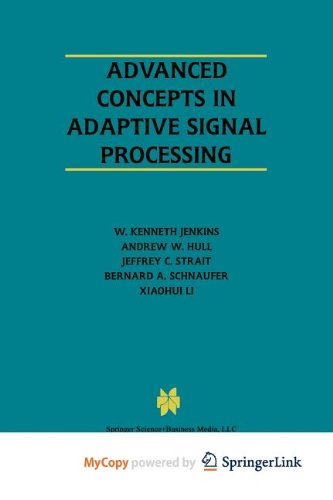 9781441986597: Advanced Concepts in Adaptive Signal Processing