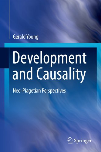 9781441994219: Development and Causality: Neo-Piagetian Perspectives