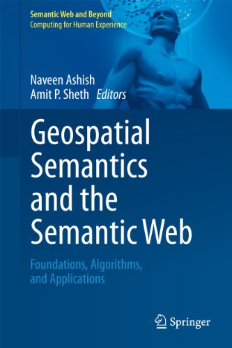 9781441994455: Geospatial Semantics and the Semantic Web: Foundations, Algorithms, and Applications