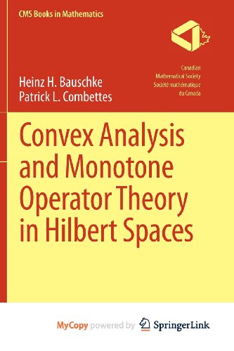 9781441994684: Convex Analysis and Monotone Operator Theory in Hilbert Spaces