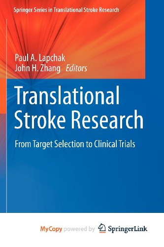 9781441995315: Translational Stroke Research: From Target Selection to Clinical Trials